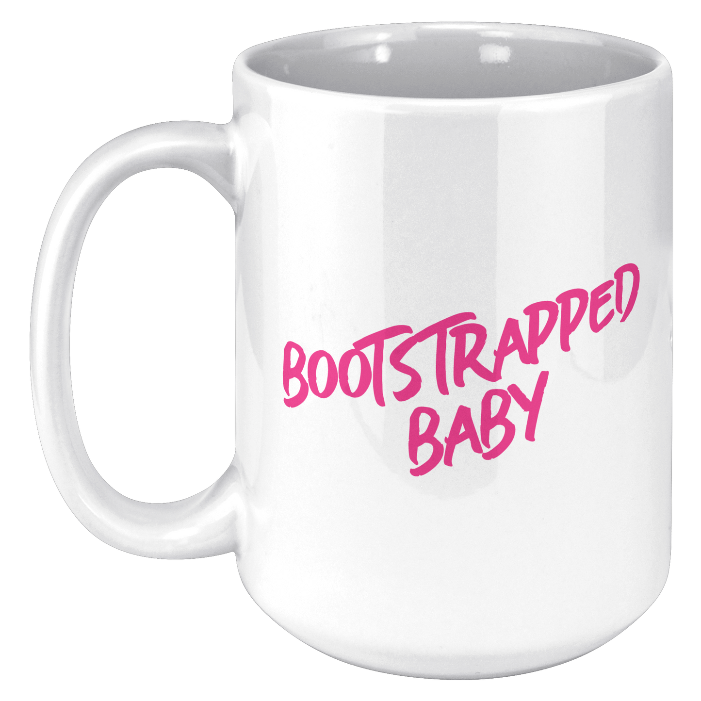 Bootstrapped Baby 15oz Mug